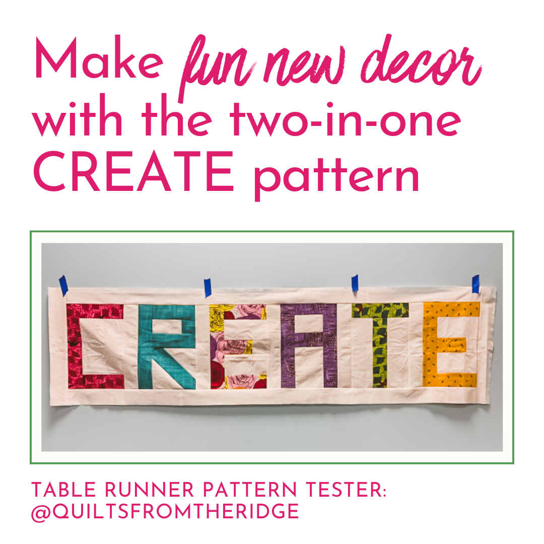 CREATE Table Runner + Wall-Hanging Pattern