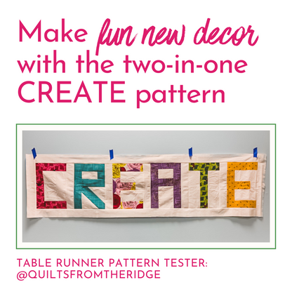 CREATE Table Runner + Wall-Hanging Pattern